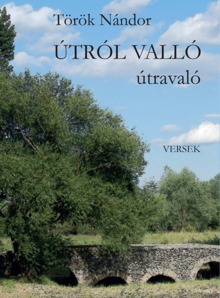 ÚTRÓL VALLÓ ÚTRAVALÓ