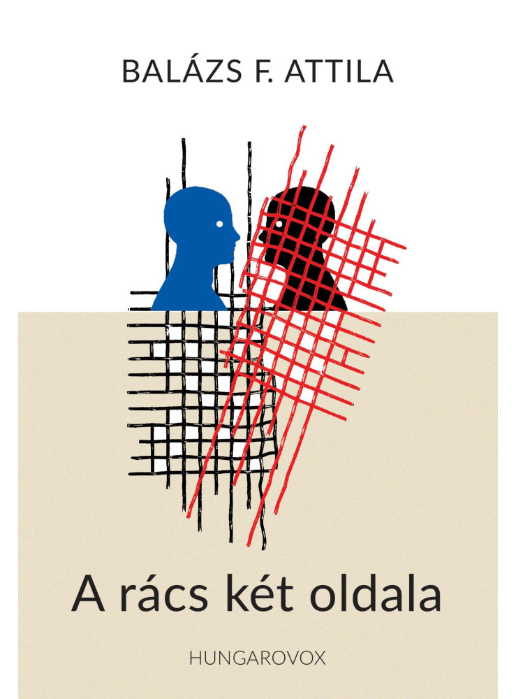 A RÁCS KÉT OLDALA A RÁCS KÉT OLDALA