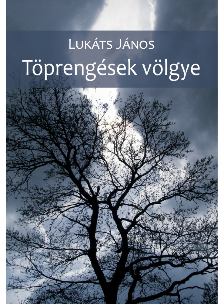 TÖPRENGÉSEK VÖLGYE