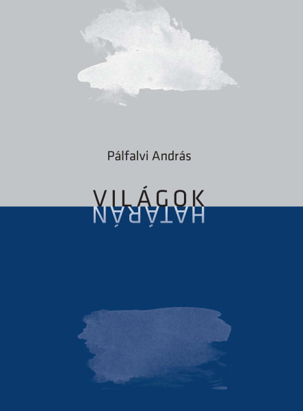 VILÁGOK HATÁRÁN
