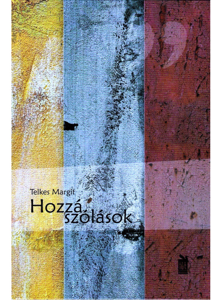 HOZZÁSZÓLÁSOK
