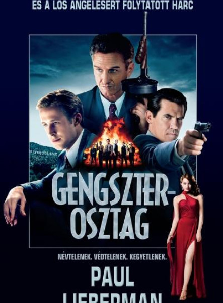 GENGSZTEROSZTAG - FEDETT ZSARUK, A MAFFIA ÉS A LOS ANGELESÉRT FOLYTATOTT HARC