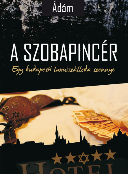A SZOBAPINCÉR