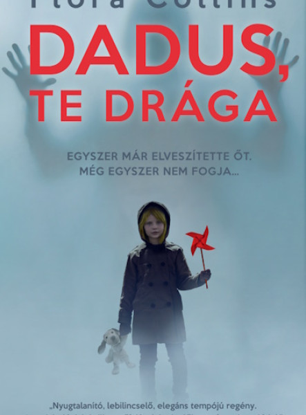 DADUS, TE DRÁGA