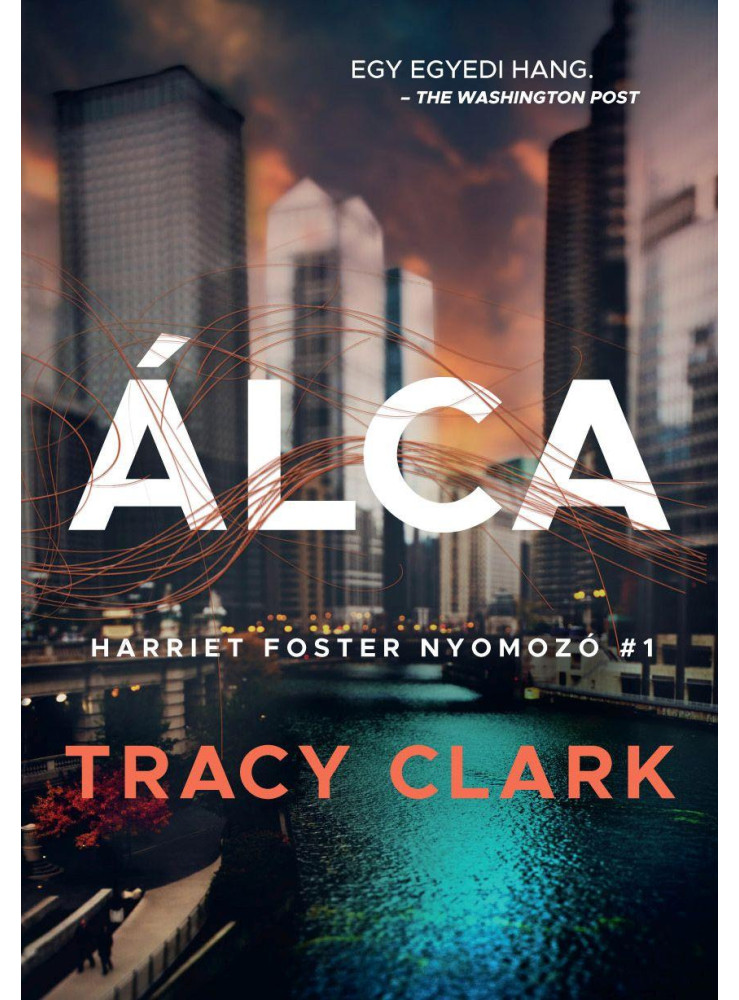 ÁLCA - HARRIET FOSTER NYOMOZÓ 1.