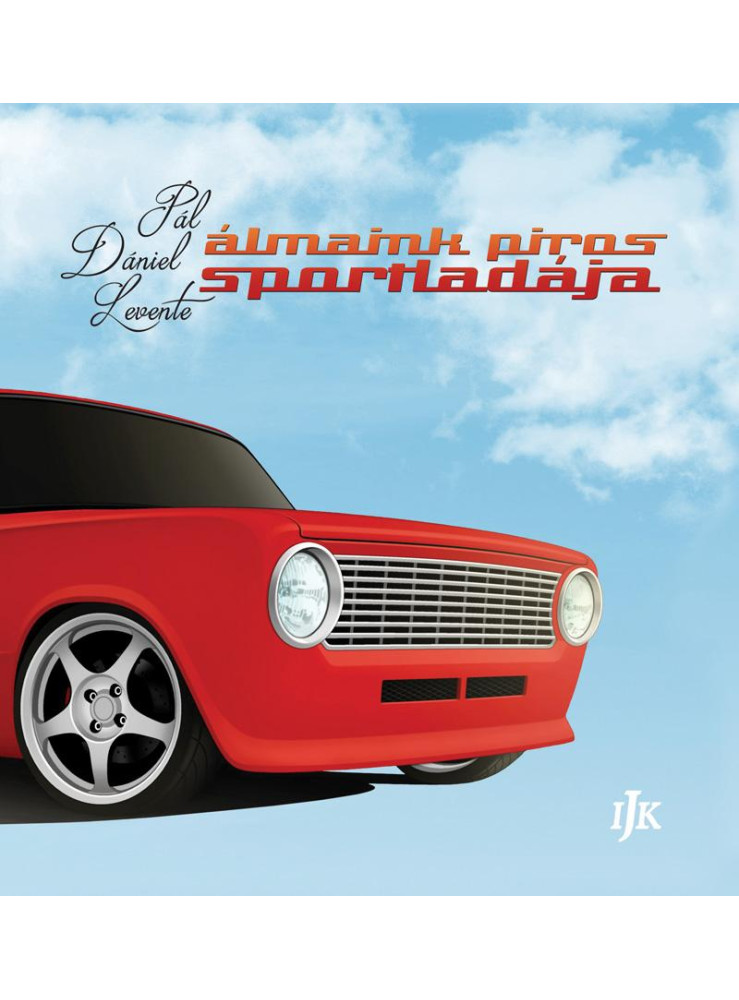 ÁLMAINK PIROS SPORTLADÁJA