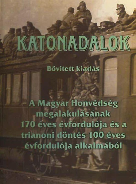 KATONADALOK - DALGYŰJTEMÉNY (BŐVÍTETTE KIADÁS)