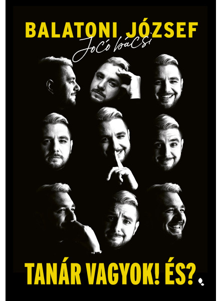 TANÁR VAGYOK! ÉS?