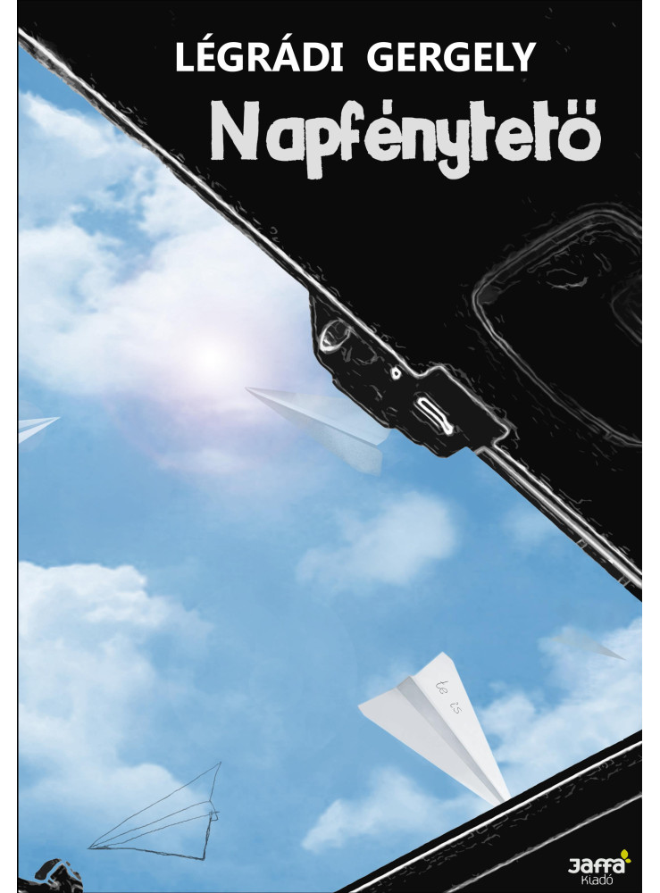 NAPFÉNYTETŐ - ÜKH 2019 NAPFÉNYTETŐ - ÜKH 2019