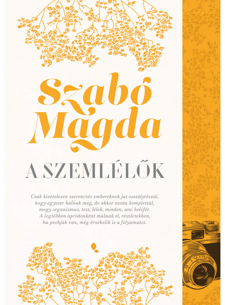 A SZEMLÉLŐK A SZEMLÉLŐK