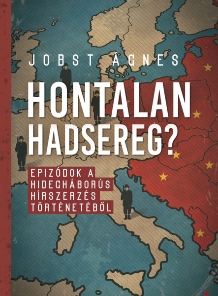 HONTALAN HADSEREG?