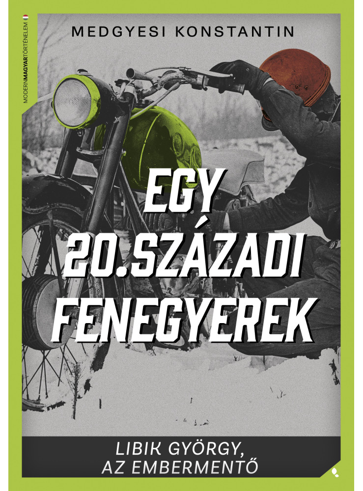 EGY 20. SZÁZADI FENEGYEREK - LIBRIK GYÖRGY, AZ EMBERMENTŐ EGY 20. SZÁZADI FENEGYEREK - LIBRIK GYÖRGY, AZ EMBERMENTŐ