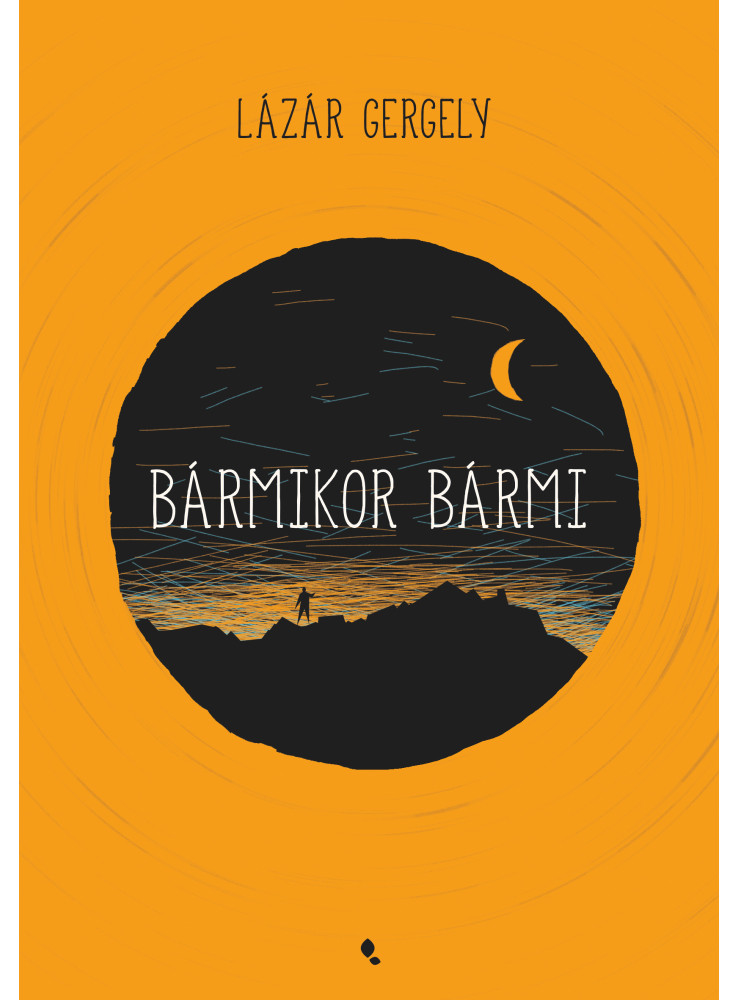 BÁRMIKOR BÁRMI BÁRMIKOR BÁRMI
