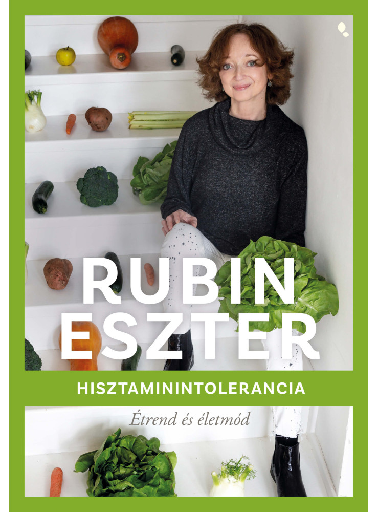 HISZTAMININTOLERANCIA - ÉTREND ÉS ÉLETMÓD HISZTAMININTOLERANCIA - ÉTREND ÉS ÉLETMÓD