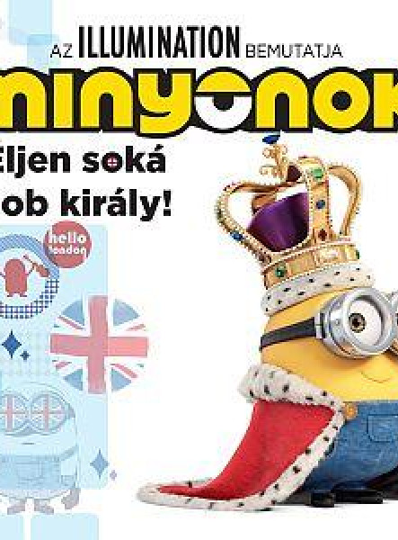 MINYONOK - ÉLJEN SOKÁ BOB KIRÁLY!