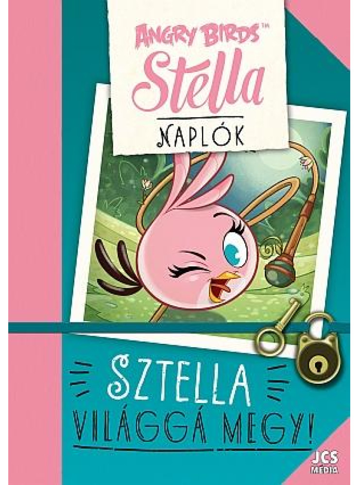 ANGRY BIRDS SZTELLA NAPLÓK - SZTELLA VILÁGGÁ MEGY! ANGRY BIRDS SZTELLA NAPLÓK - SZTELLA VILÁGGÁ MEGY!