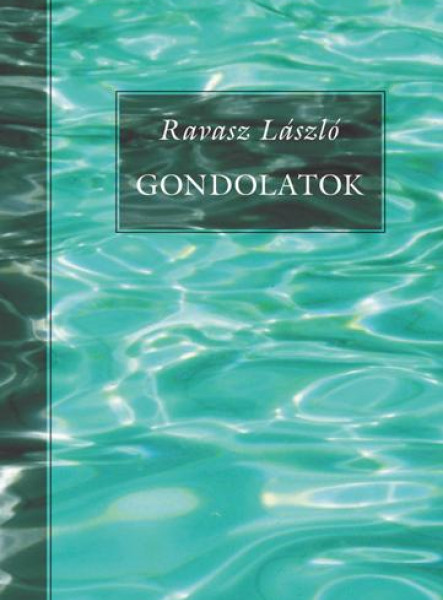 GONDOLATOK - (KÁLVIN KIADÓ)
