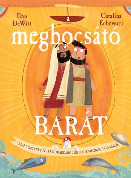 A MEGBOCSÁTÓ BARÁT