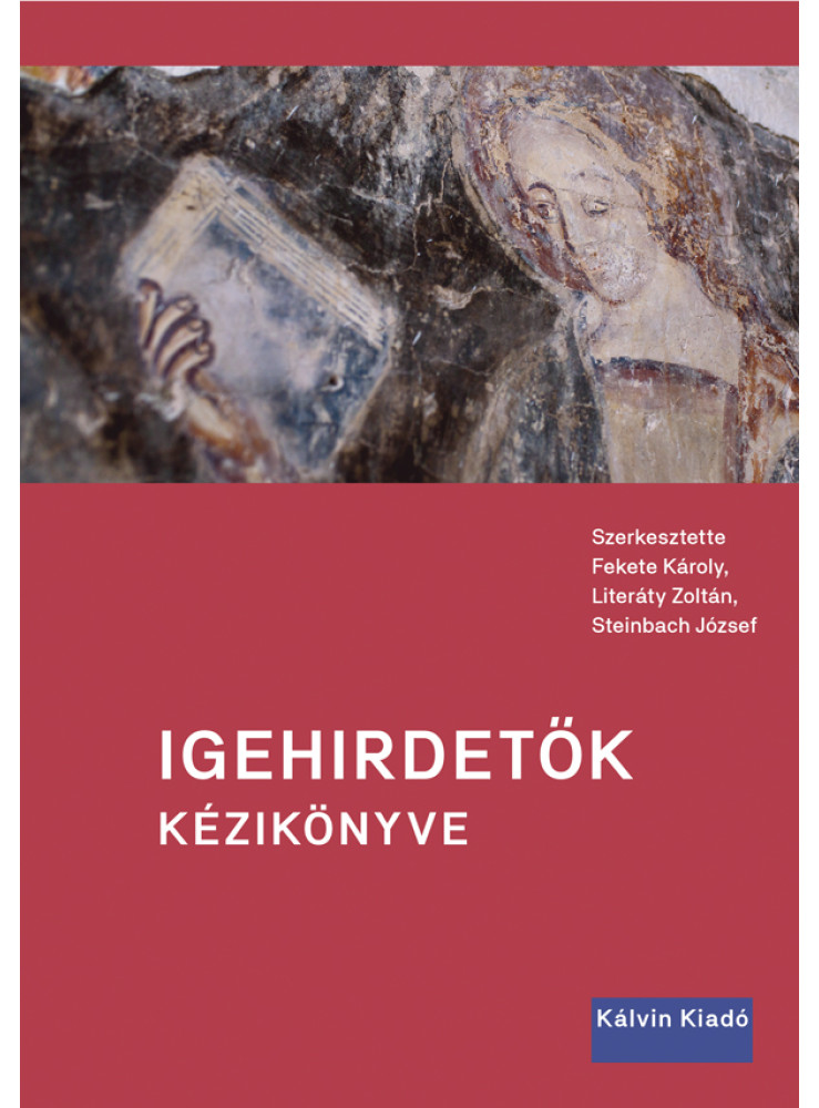 IGEHIRDETŐK KÉZIKÖNYVE IGEHIRDETŐK KÉZIKÖNYVE