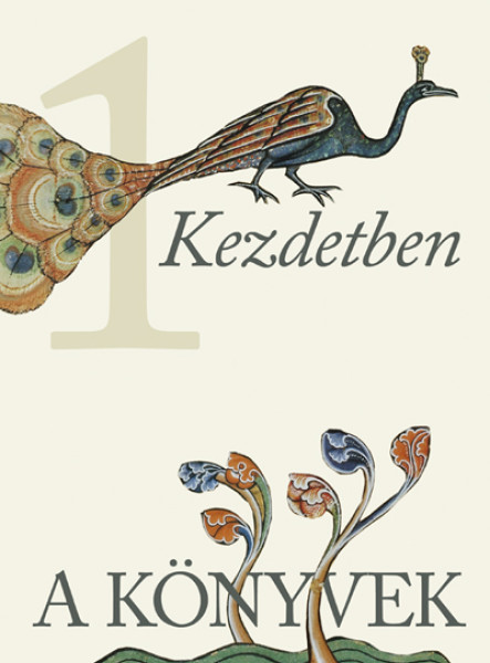 A KÖNYVEK 1. - KEZDETBEN