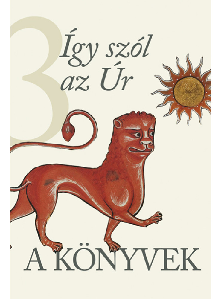 A KÖNYVEK 3. - ÍGY SZÓL AZ ÚR