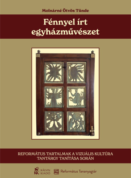 FÉNNYEL ÍRT EGYHÁZMŰVÉSZET