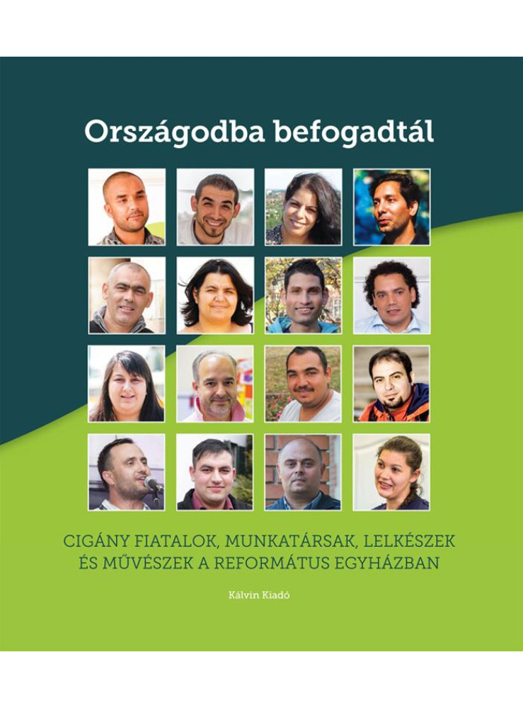 ORSZÁGODBA BEFOGADTÁL ORSZÁGODBA BEFOGADTÁL