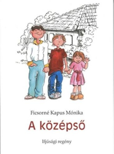 A KÖZÉPSŐ
