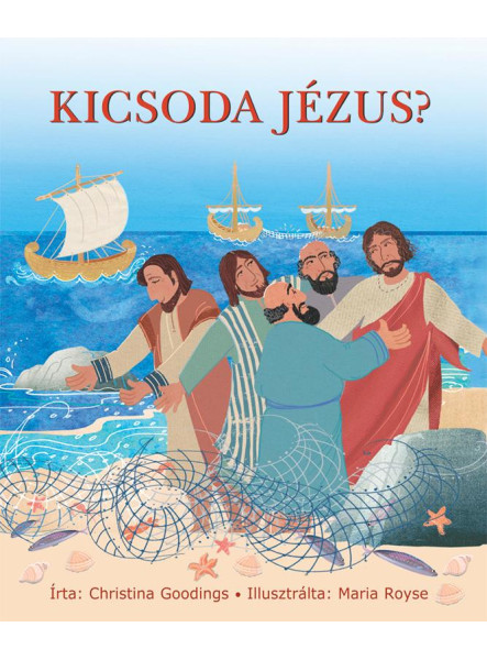 KICSODA JÉZUS? KICSODA JÉZUS?