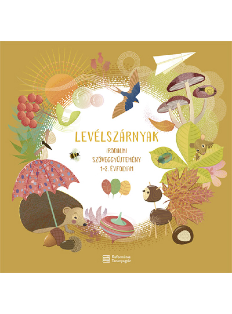LEVÉLSZÁRNYAK - IRODALMI SZŐVEGGYŰJTEMÉNY 1-2. ÉVFOLYAM