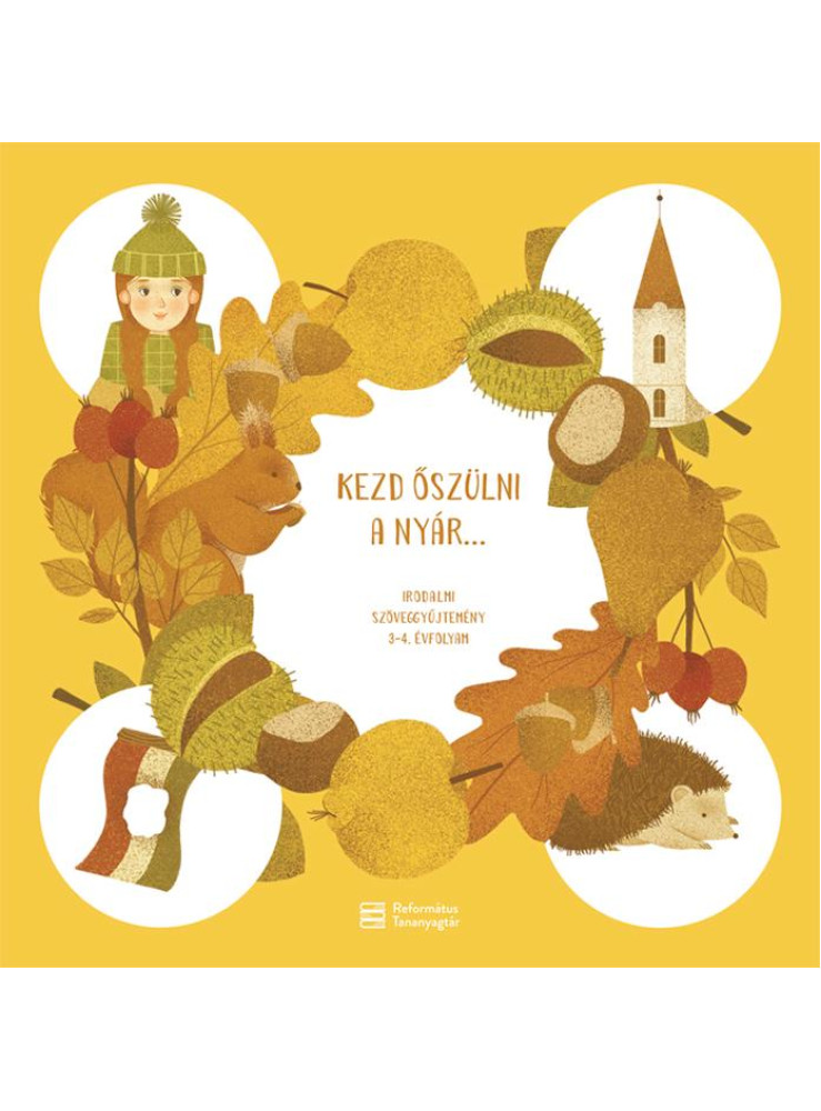 KEZD ŐSZÜLNI A NYÁR
- IRODALMI SZÖVEGGYŰJTEMÉNY 3-4. ÉVFOLYAM KEZD ŐSZÜLNI A NYÁR
- IRODALMI SZÖVEGGYŰJTEMÉNY 3-4. ÉVFOLYAM