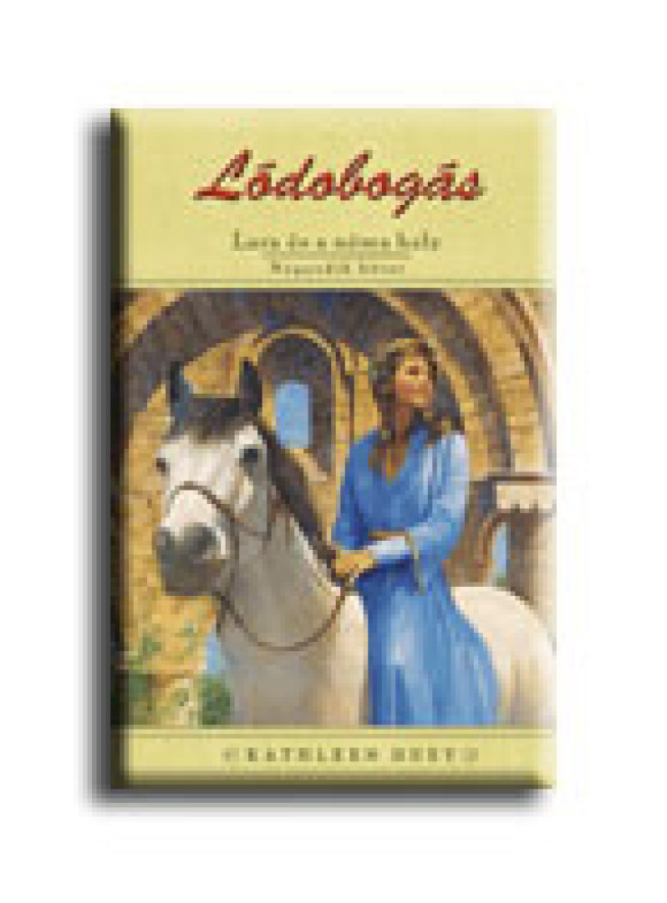 LARA ÉS A NÉMA HELY - LÓDOBOGÁS 4. LARA ÉS A NÉMA HELY - LÓDOBOGÁS 4.