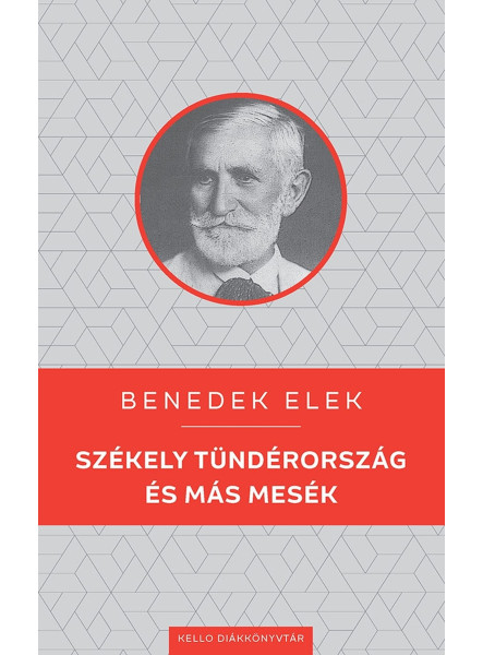 SZÉKELY TÜNDÉRORSZÁG ÉS MÁS MESÉK
