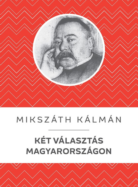 KÉT VÁLASZTÁS MAGYARORSZÁGON