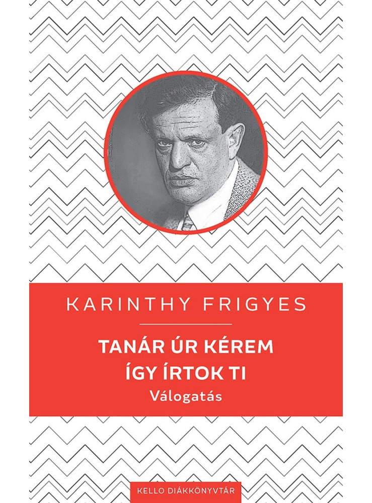 TANÁR ÚR KÉREM / ÍGY ÍRTOK TI TANÁR ÚR KÉREM / ÍGY ÍRTOK TI