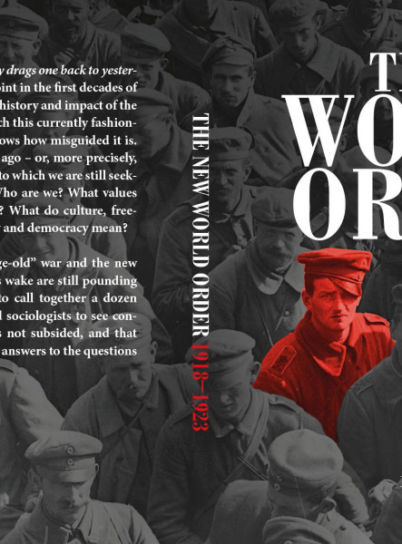 THE NEW WORLD ORDER 1918-1923