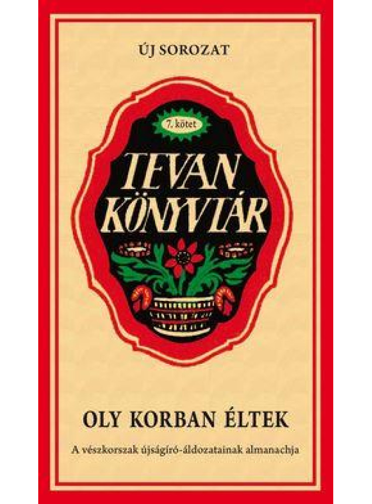 OLY KORBAN ÉLTEK - TEVAN KÖNYVTÁR 7.