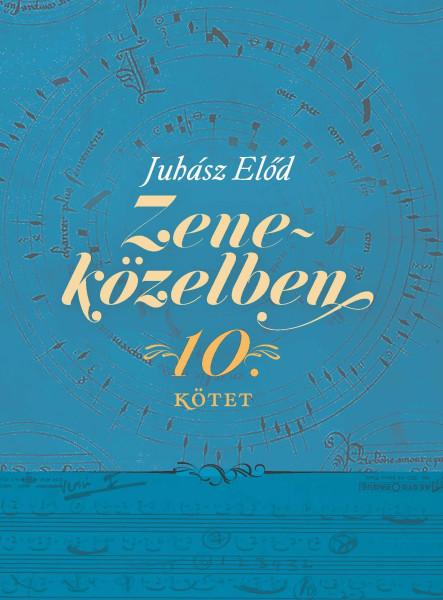 ZENEKÖZELBEN 10.