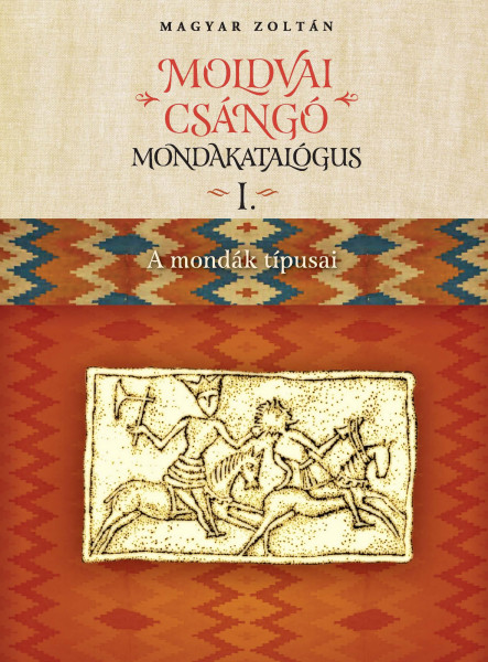 MOLDVAI CSÁNGÓ MONDAKATALÓGUS I.II.KÖTET