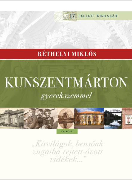 KUNSZENTMÁRTON GYEREKSZEMMEL