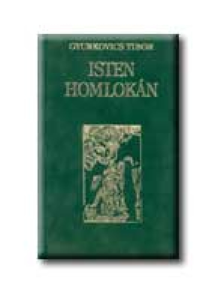 AZ ISTEN HOMLOKÁN