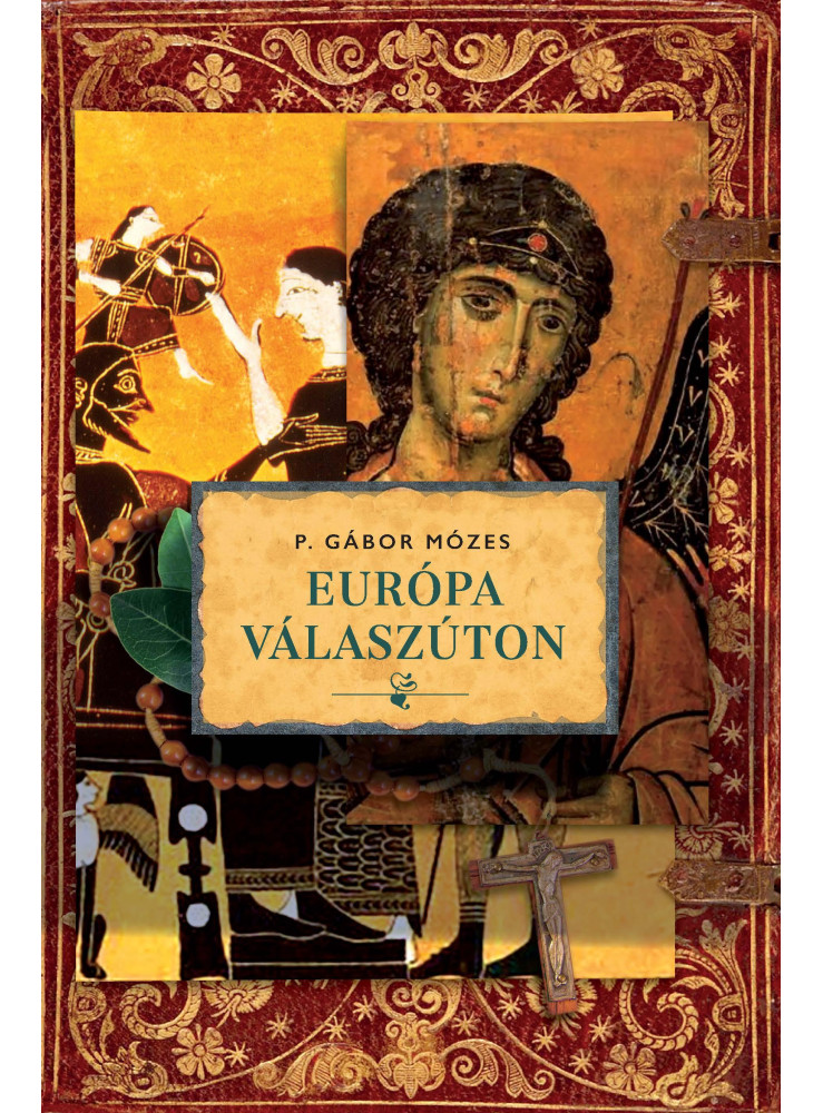 EURÓPA VÁLASZÚTON EURÓPA VÁLASZÚTON