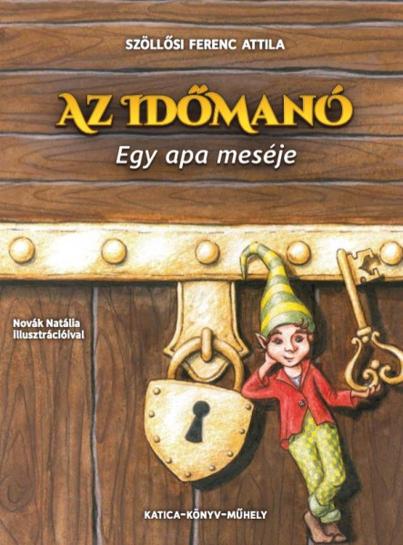 AZ IDŐMANÓ
