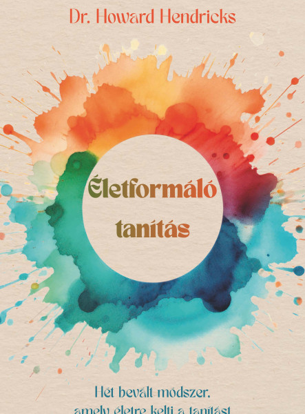 ÉLETFORMÁLÓ TANÍTÁS