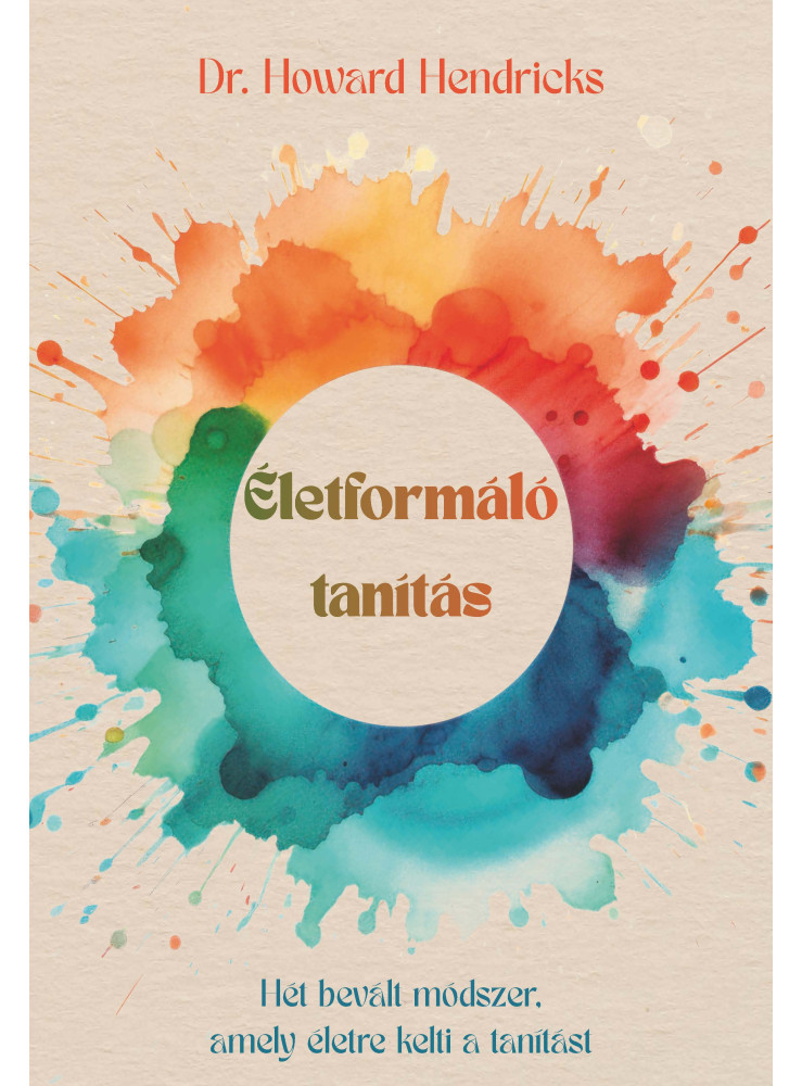 ÉLETFORMÁLÓ TANÍTÁS