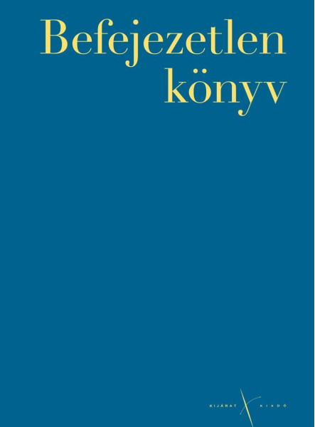 BEFEJEZETLEN KÖNYV