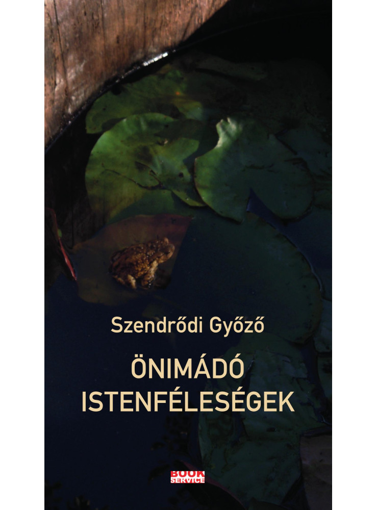 ÖNIMÁDÓ ISTENFÉLESÉGEK ÖNIMÁDÓ ISTENFÉLESÉGEK