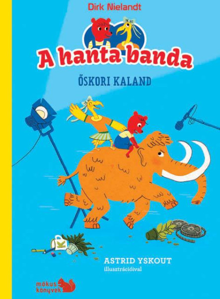 A HANTA BANDA - ŐSKORI KALAND