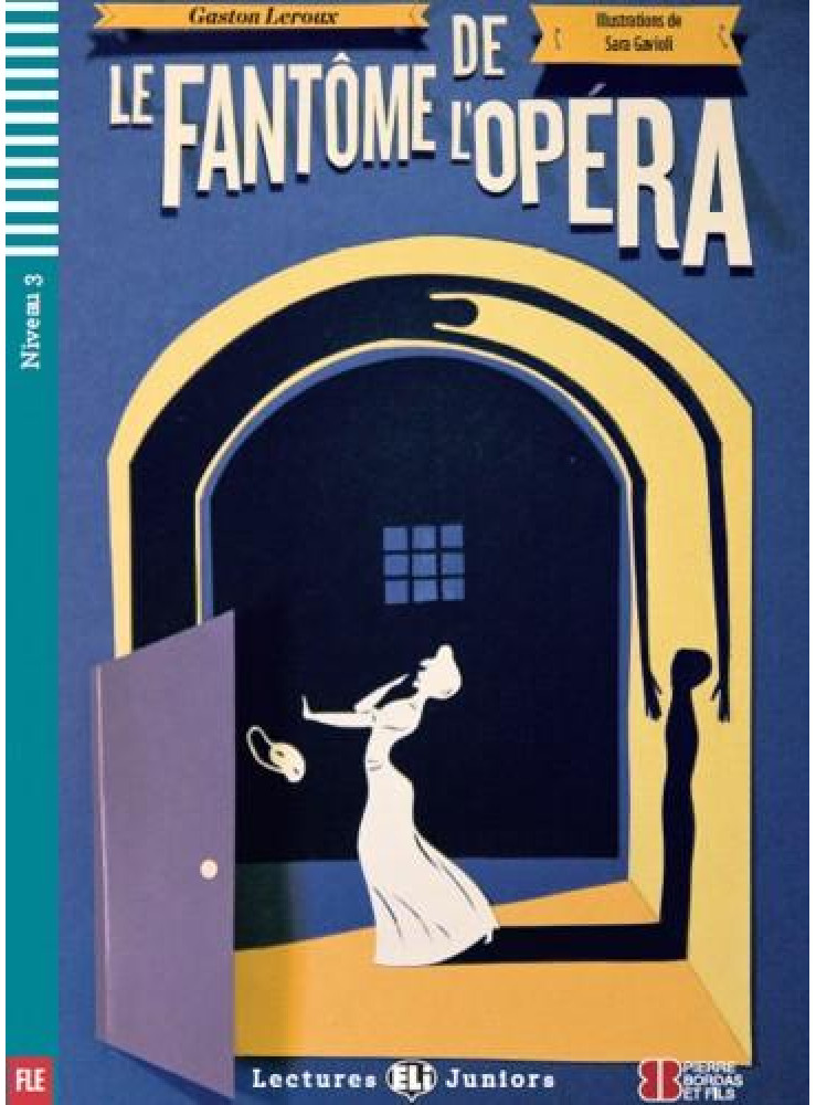 LE FANTŐME DE L'OPÉRA + CD LE FANTŐME DE L'OPÉRA + CD