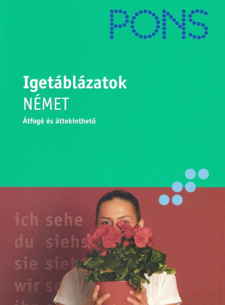 PONS IGETÁBLÁZATOK - NÉMET